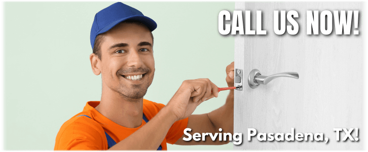 Locksmith Pasadena TX